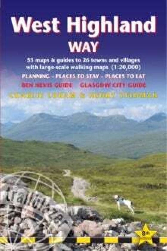 West Highland Way (Trailblazer British Walking Guides) av Charlie Loram