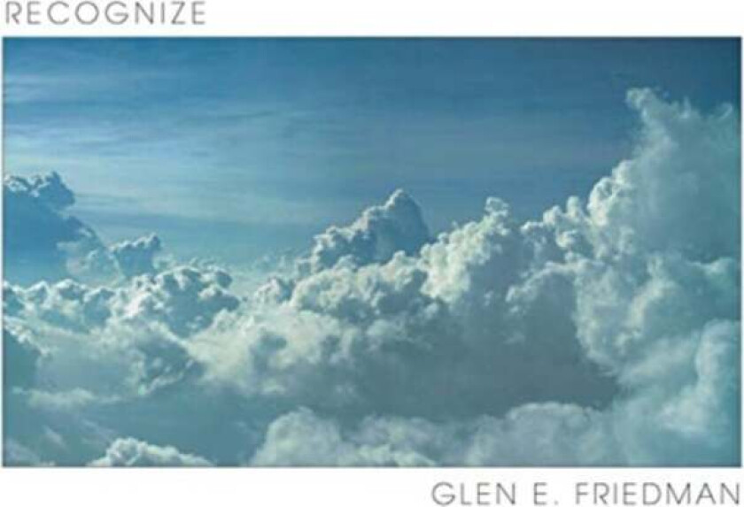 Recognize av Glen E Friedman