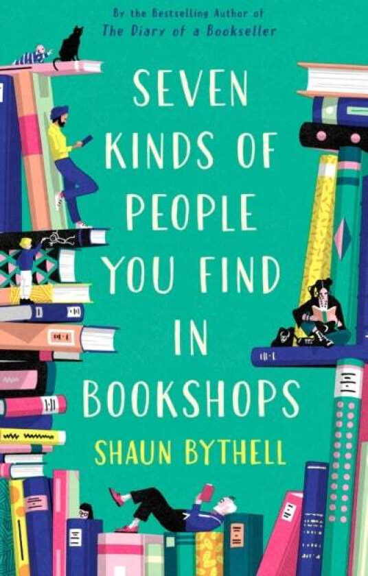 Seven Kinds of People You Find in Bookshops av Shaun Bythell