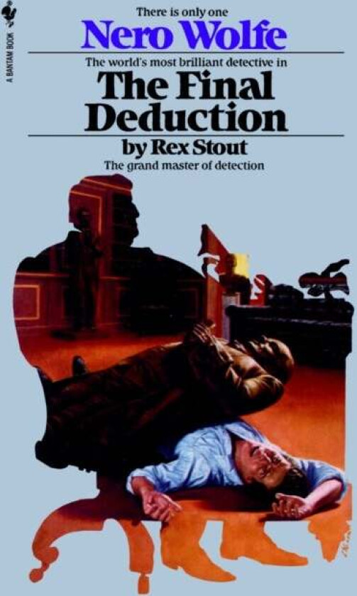 The Final Deduction av Rex Stout