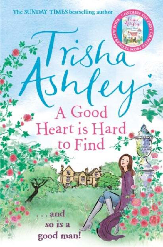 A Good Heart is Hard to Find av Trisha Ashley