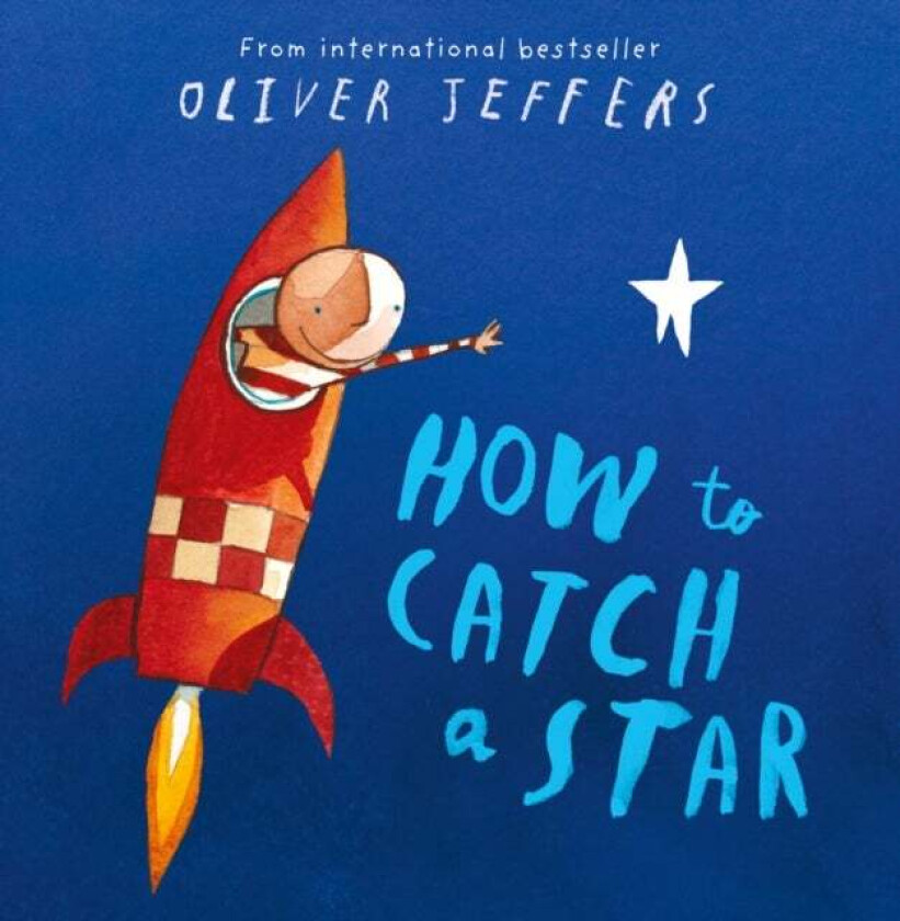 How to Catch a Star av Oliver Jeffers