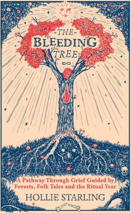 The Bleeding Tree av Hollie Starling