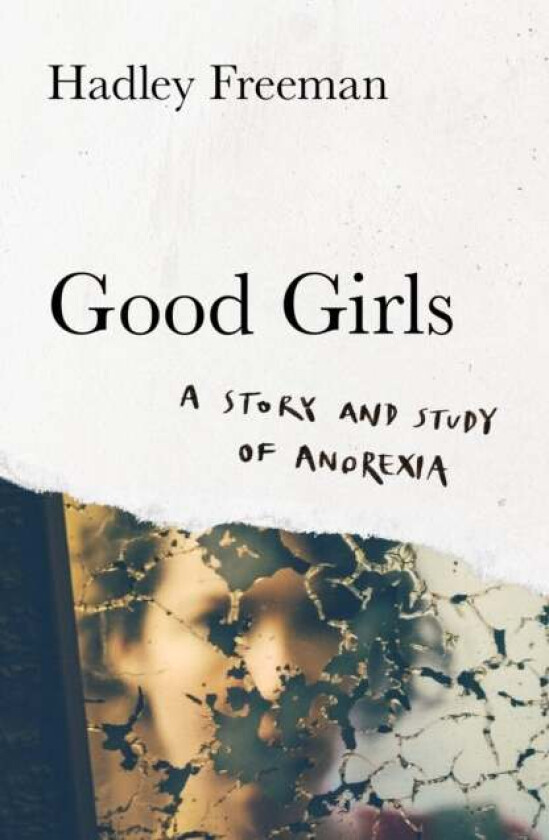 Good Girls av Hadley Freeman