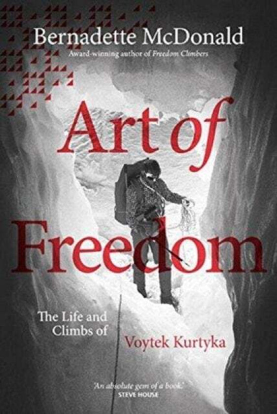 Art of Freedom av Bernadette McDonald