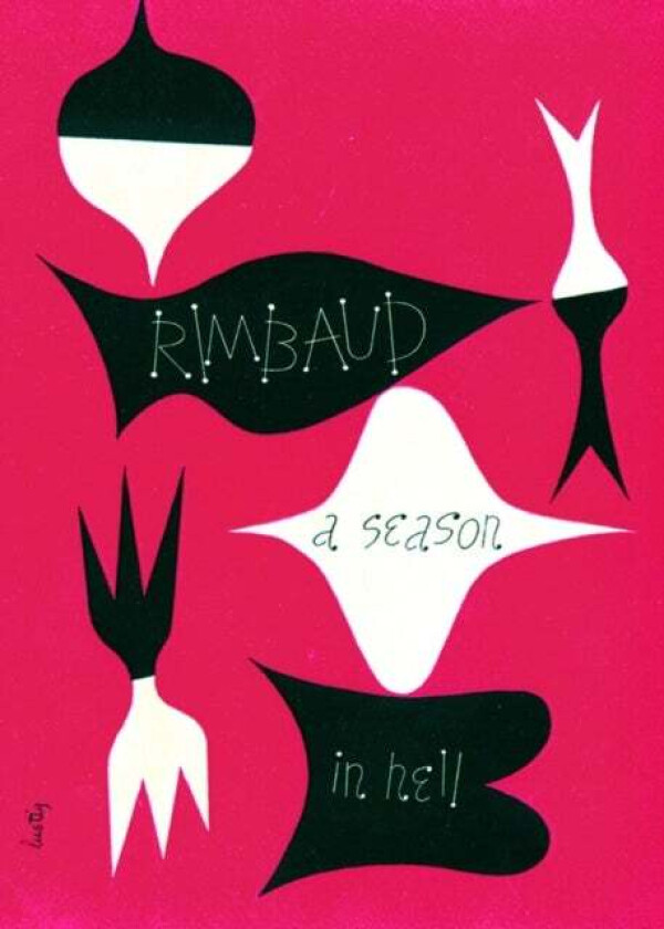 A Season in Hell & The Drunken Boat av Arthur Rimbaud