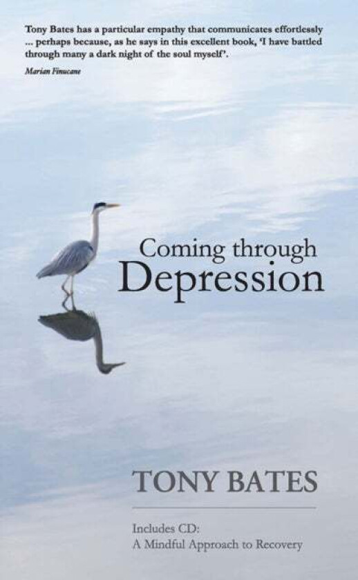 Coming Through Depression av Tony Bates
