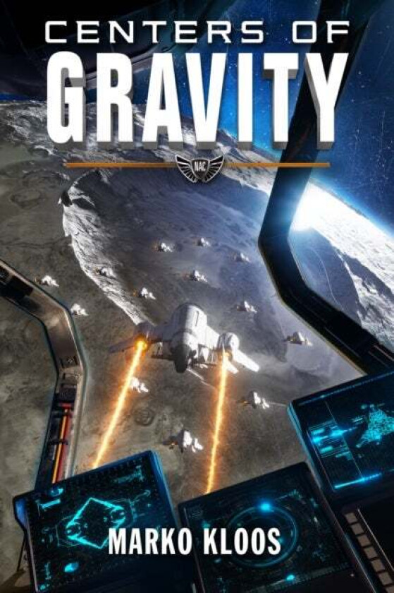 Centers Of Gravity Av Marko Kloos