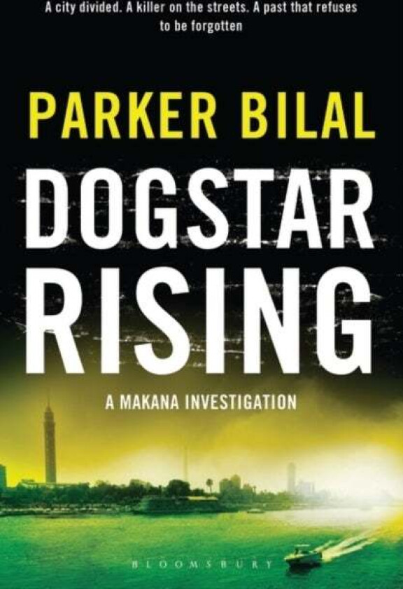 Dogstar Rising av Parker Bilal