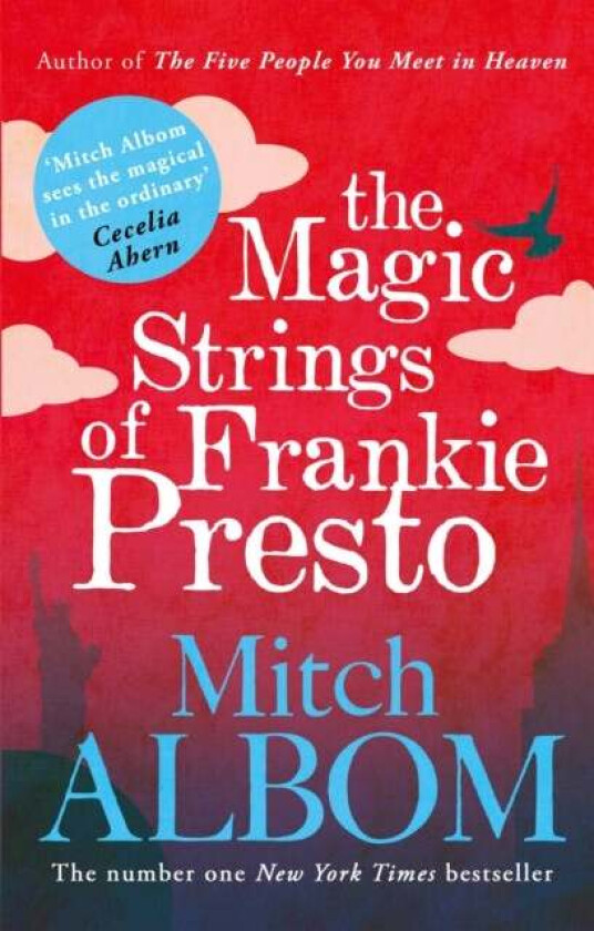 The Magic Strings of Frankie Presto av Mitch Albom