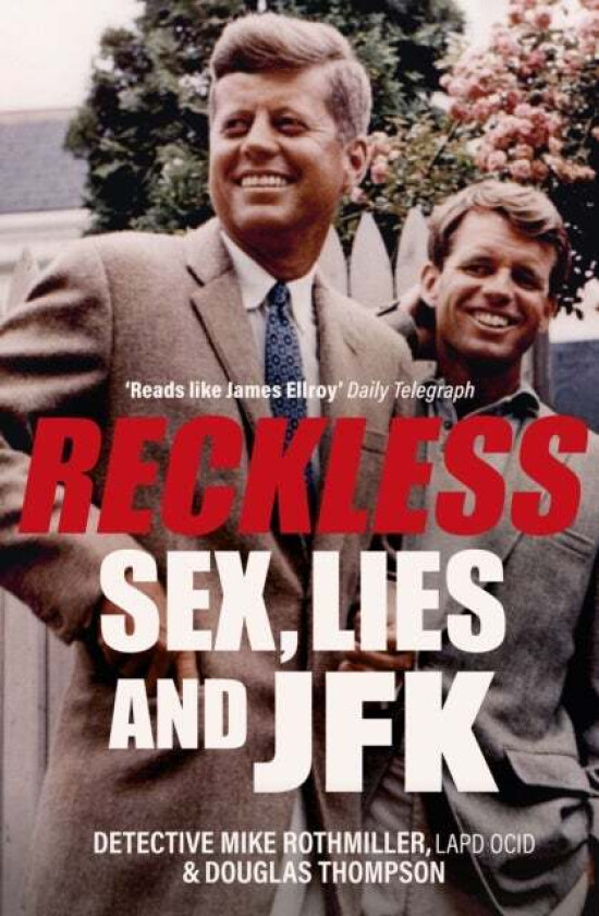 Reckless av Mike Rothmiller & Douglas Thompson