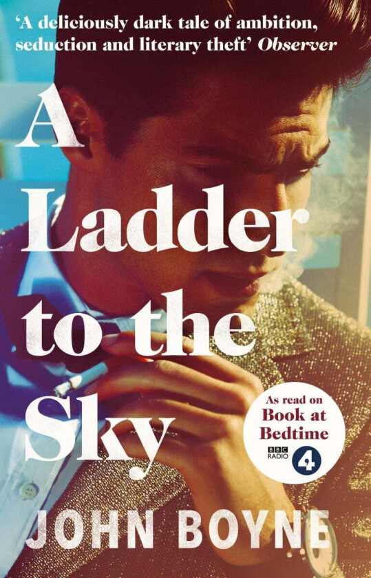 A Ladder to the Sky av John Boyne