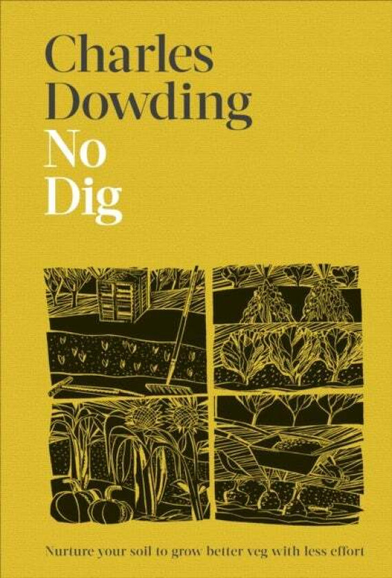 No Dig av Charles Dowding