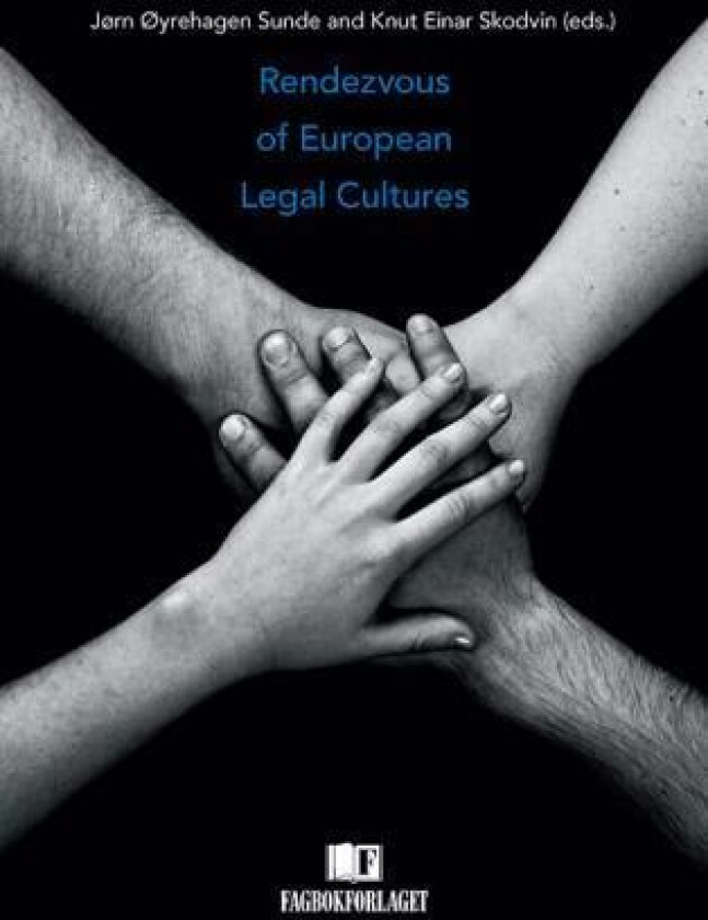 Rendezvous of European legal cultures
