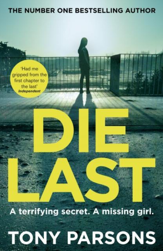 Die Last av Tony Parsons