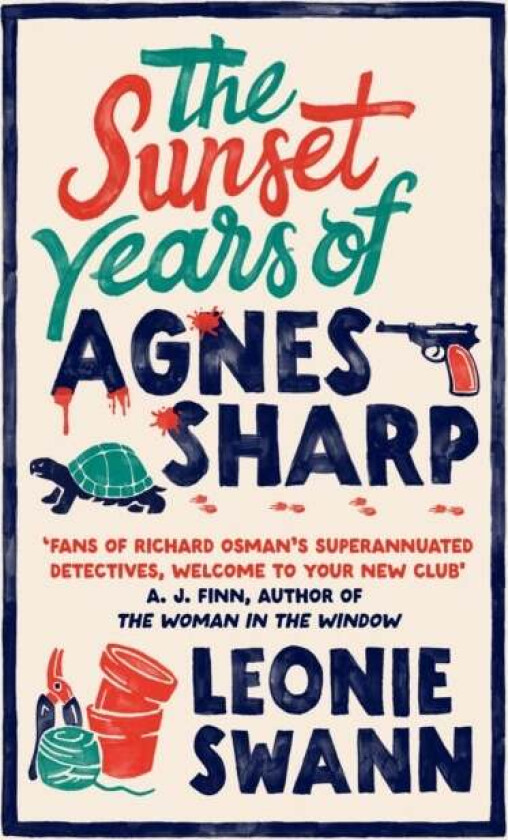 The Sunset Years of Agnes Sharp av Leonie Swann