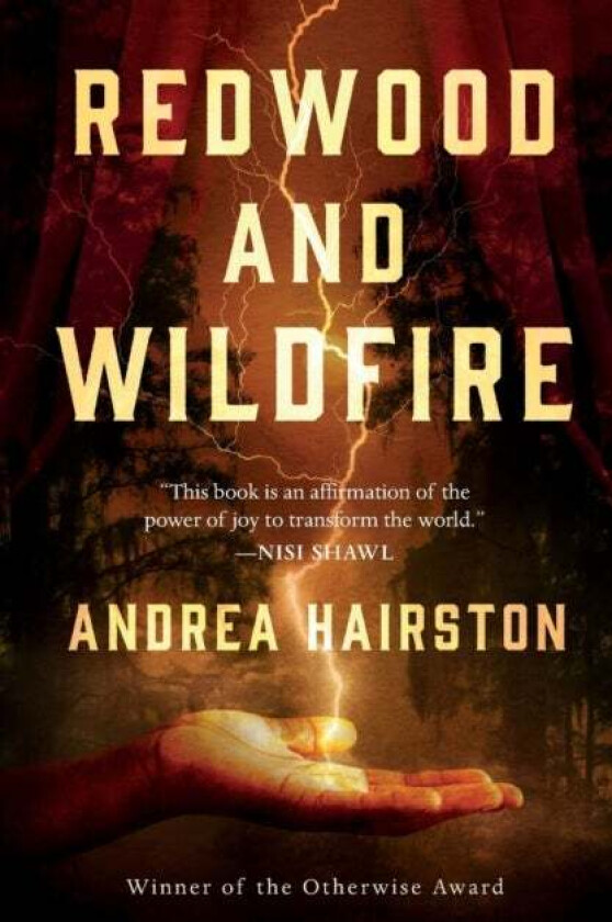 Redwood and Wildfire av Andrea Hairston