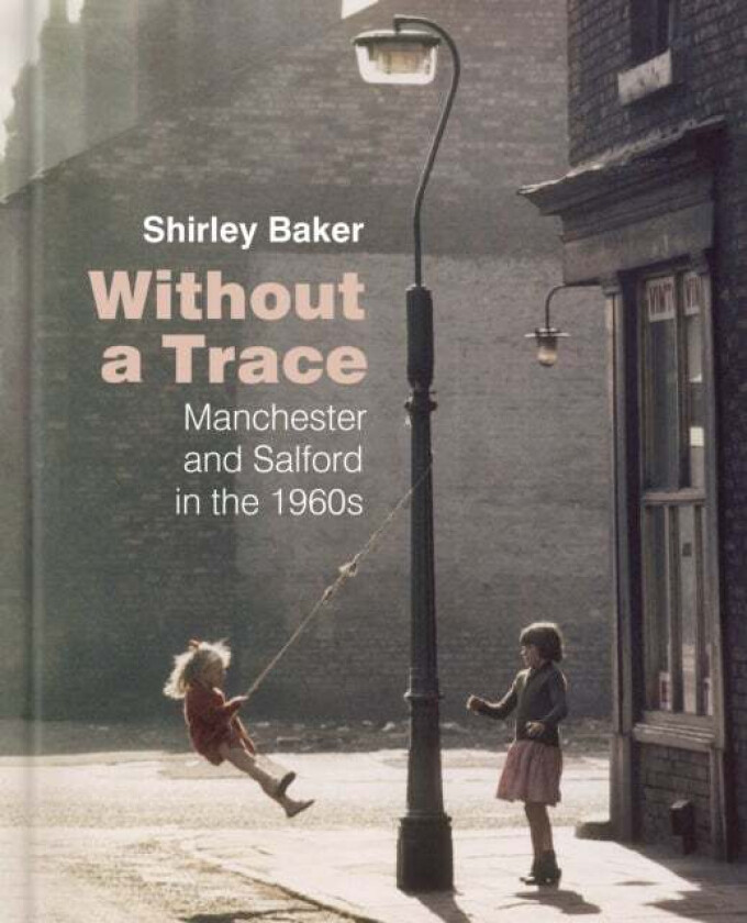 Without a Trace av Shirley Baker