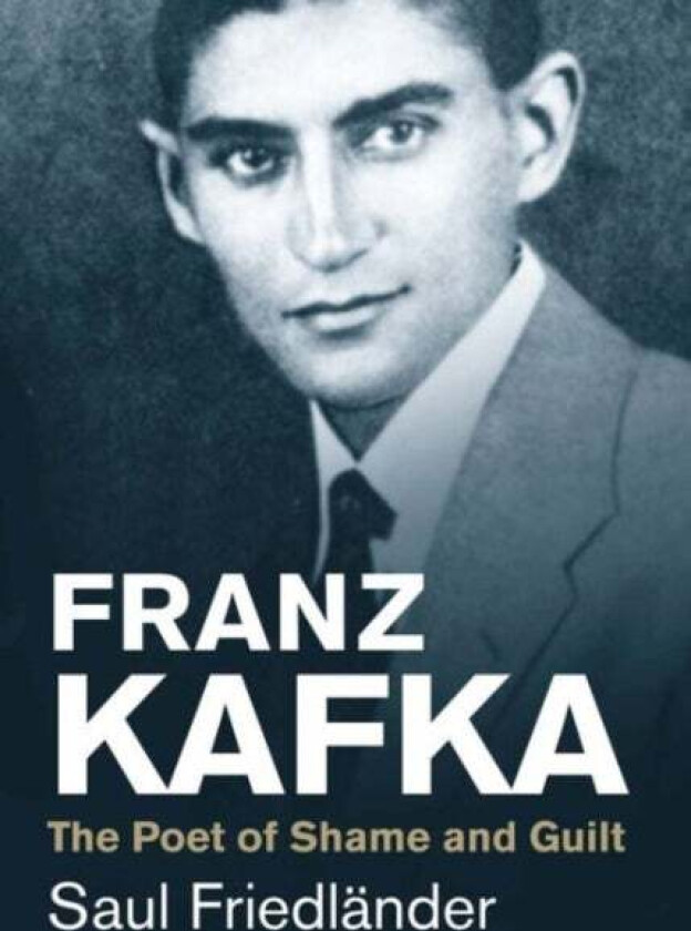 Franz Kafka av Saul Friedlander