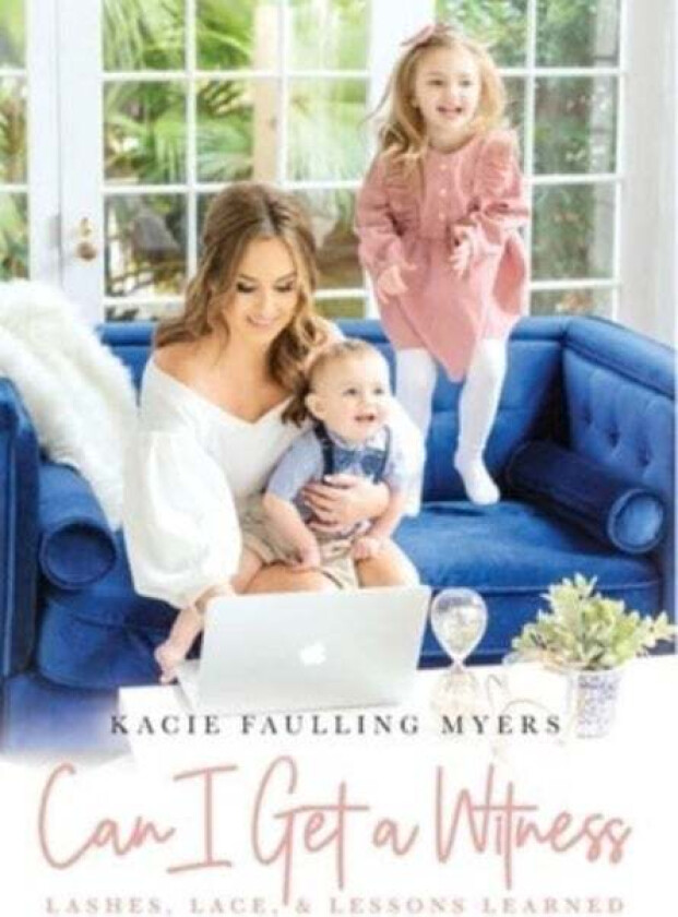 Can I Get a Witness av Kacie Faulling Myers