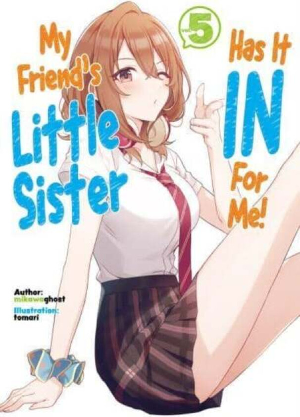 My Friend'S Little Sister Has It In For Me! Volume 5 Av Mikawaghost