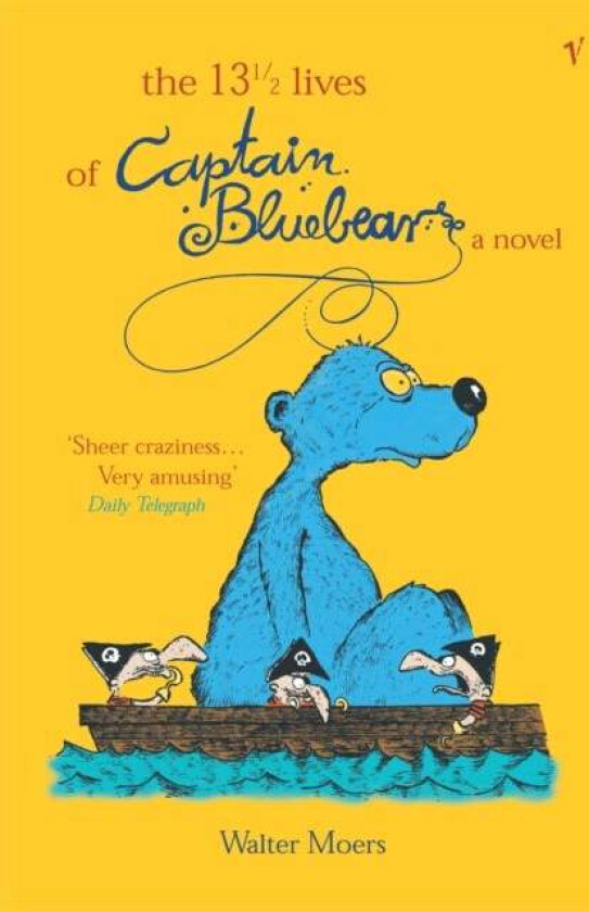 The 13.5 Lives Of Captain Bluebear av Walter Moers