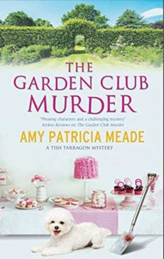 The Garden Club Murder av Amy Patricia Meade