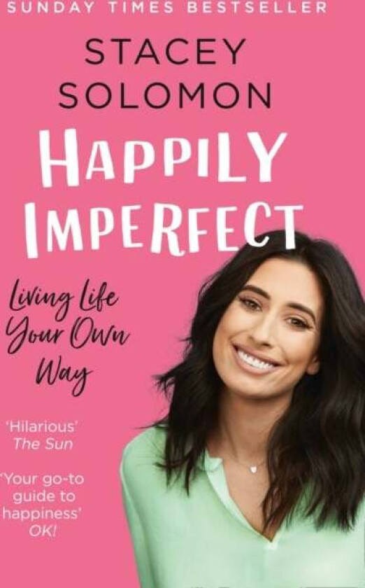 Happily Imperfect av Stacey Solomon