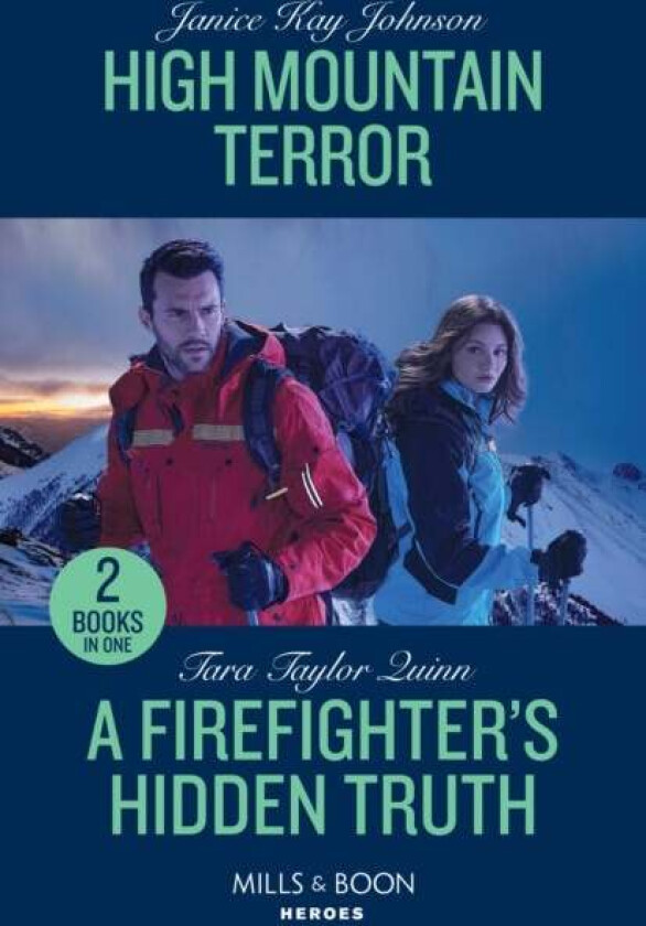 High Mountain Terror / A Firefighter&#039;s Hidden Truth av Janice Kay Johnson, Tara Taylor Quinn