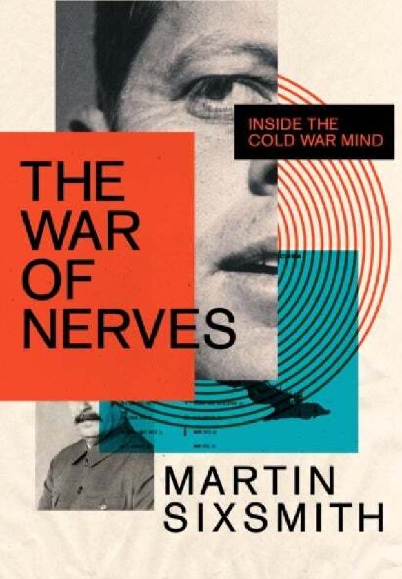 The War of Nerves av Martin Sixsmith