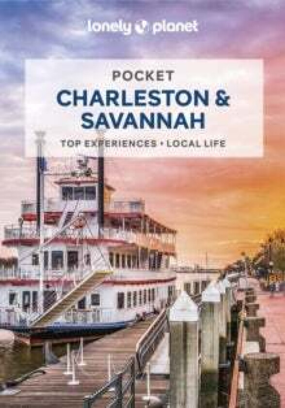 Lonely Planet Pocket Charleston & Savannah av Lonely Planet, Ashley Harrell, MaSovaida Morgan