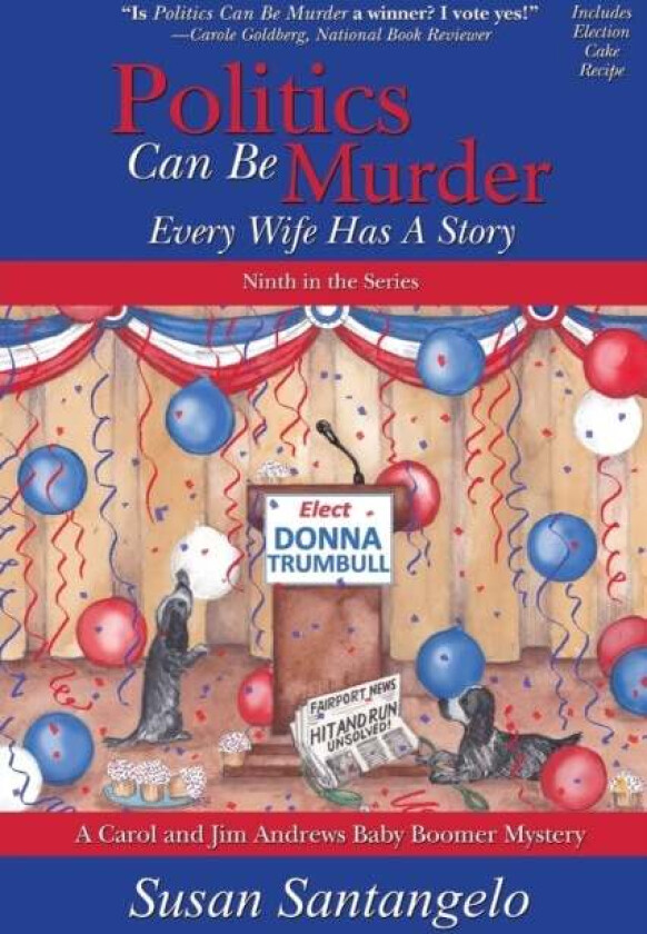 Politics Can Be Murder av Susan Santangelo