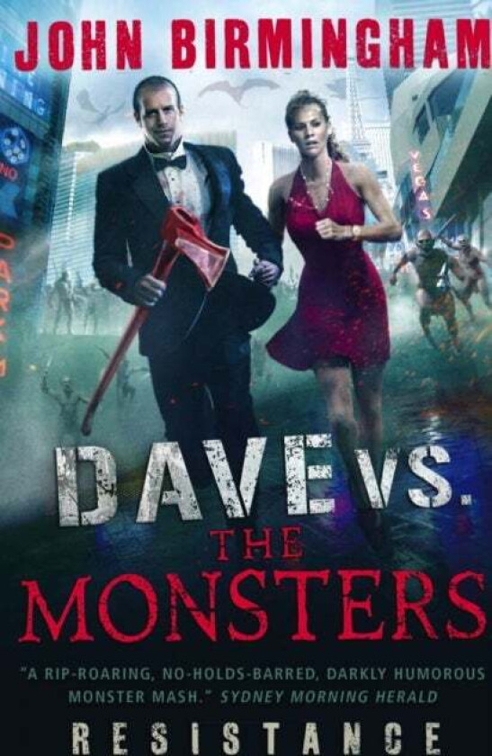 Dave vs. the Monsters av John Birmingham