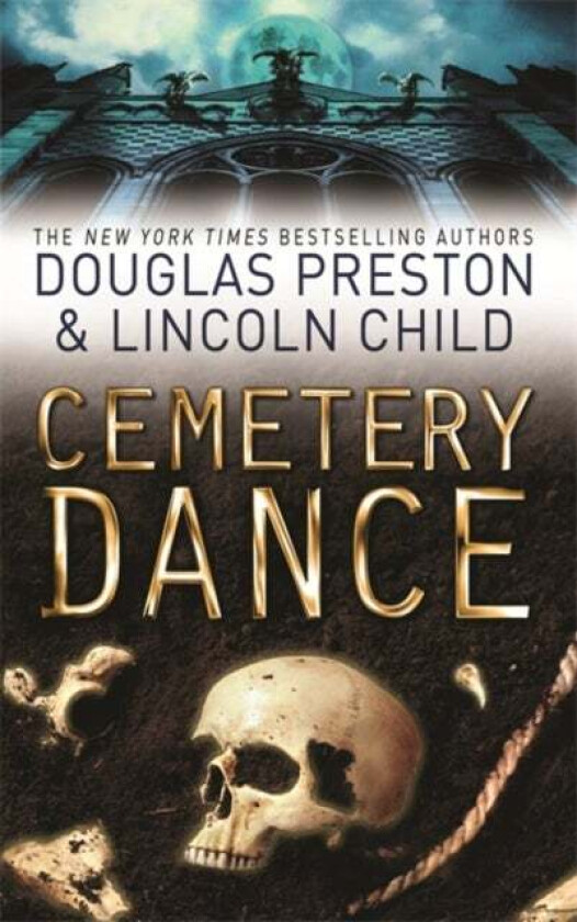 Cemetery Dance av Douglas Preston, Lincoln Child