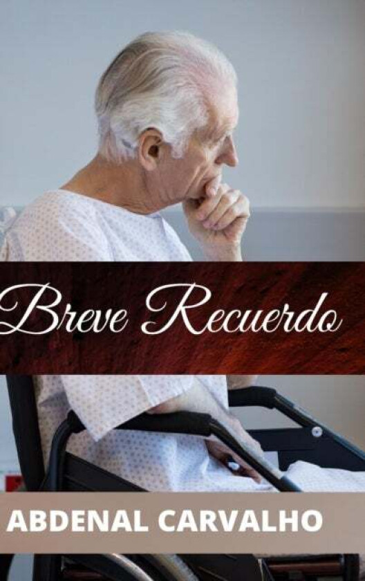 Breve Recuerdo av Abdenal Carvalho