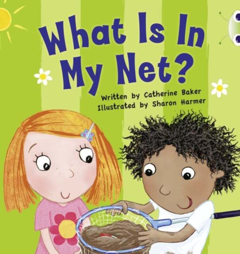 Bug Club Pink B What is in my Net? 6-pack av Catherine Baker