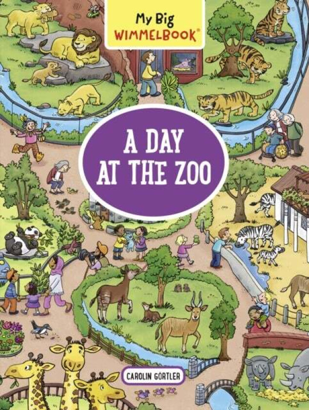 My Big Wimmelbook: A Day at the Zoo av Carolin Gortler