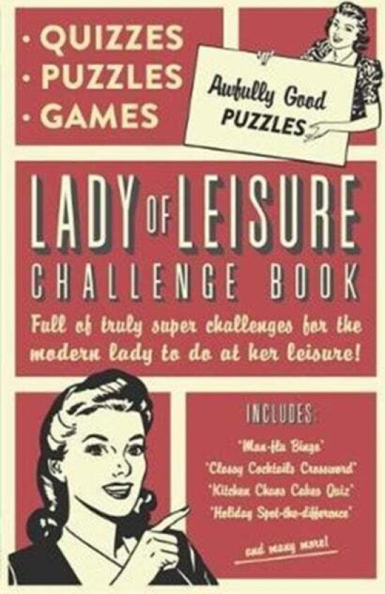 Lady of Leisure: Awfully Good Puzzles, Quizzes and Games av Collaborate Agency
