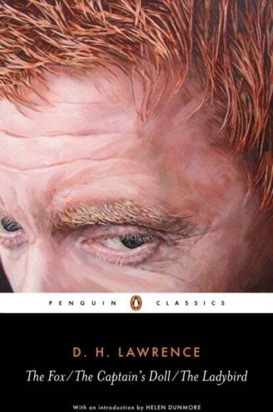 The Fox, The Captain's Doll, The Ladybird av D. H. Lawrence