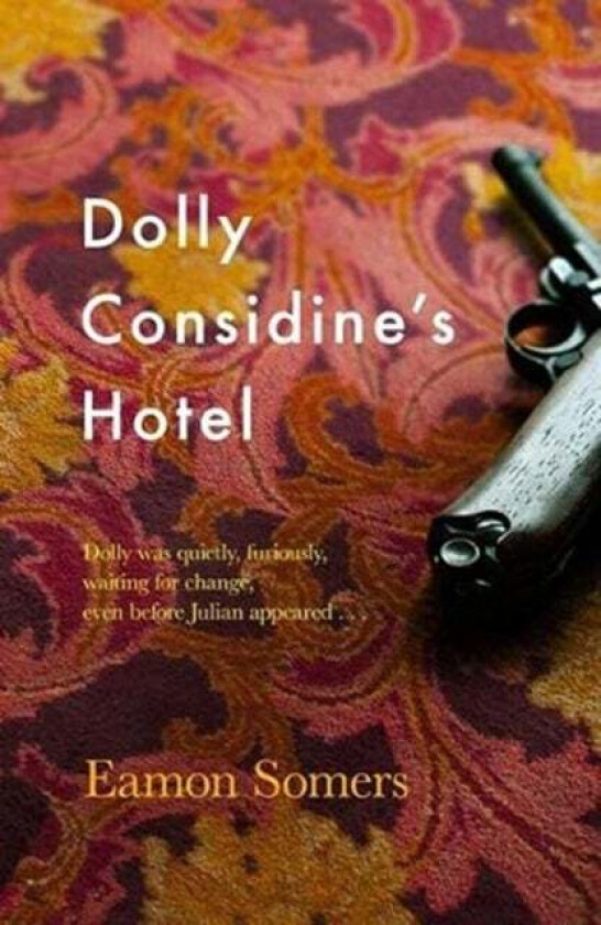 Dolly Considine's Hotel av Eamon Somers