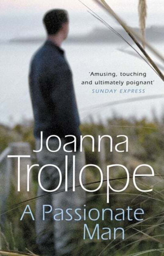 A Passionate Man av Joanna Trollope