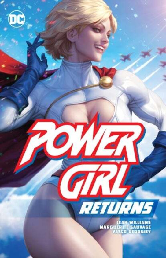 Power Girl Returns av Leah Williams