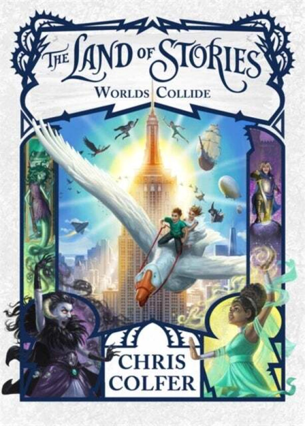 The Land of Stories: Worlds Collide av Chris Colfer