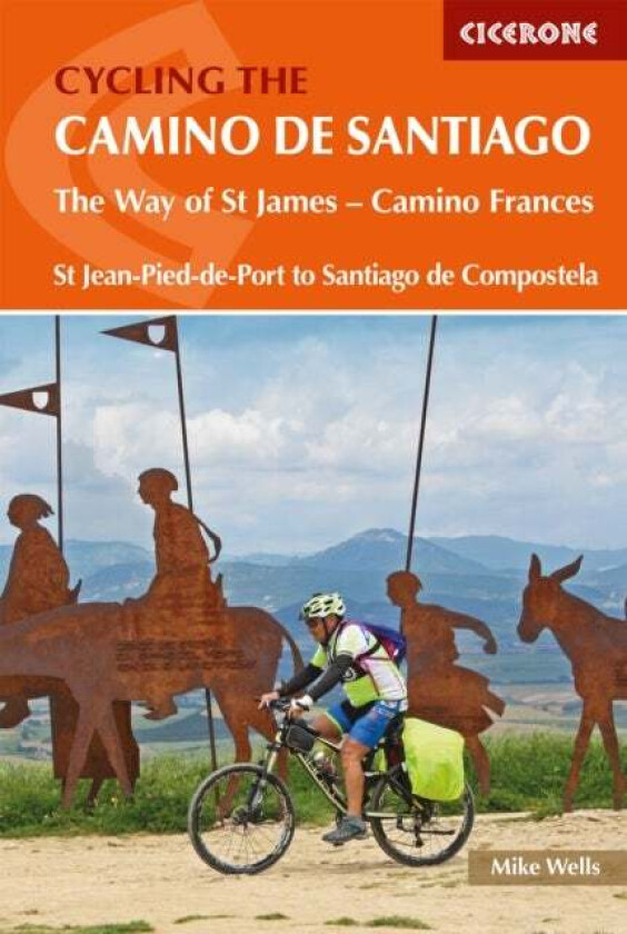Cycling the Camino de Santiago av Mike Wells