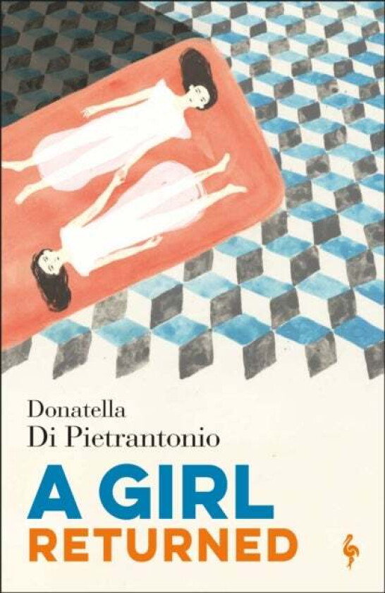 A Girl Returned av Donatella Di Pietrantonio