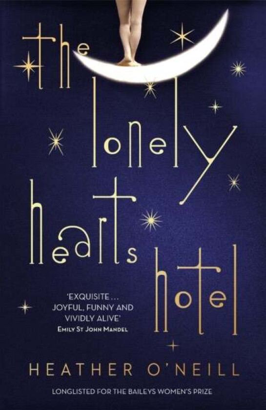 The Lonely Hearts Hotel av Heather O'Neill