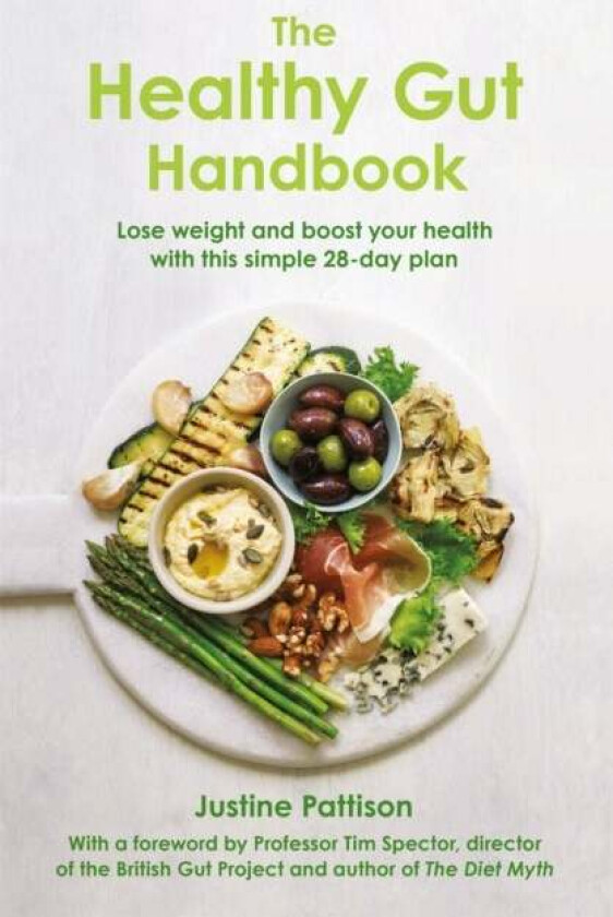 The Healthy Gut Handbook av Justine Pattison