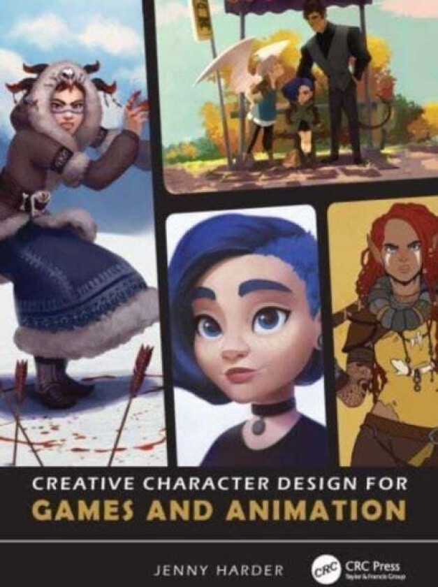 Creative Character Design For Games And Animation Av Jenny Harder