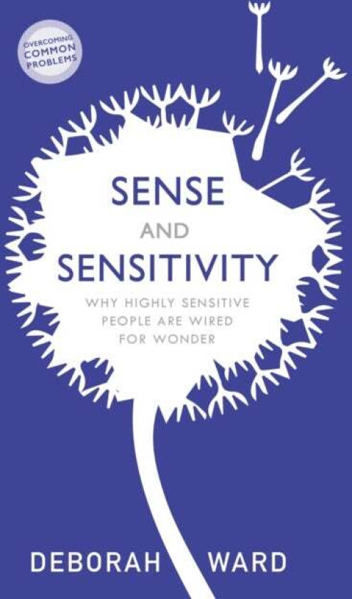 Sense and Sensitivity av Deborah Ward