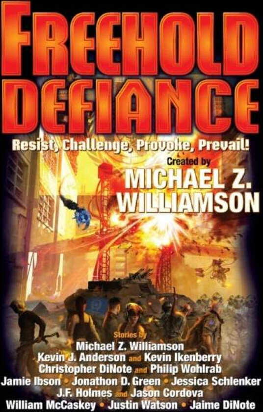 Freehold: Defiance av Michael Z Williamson